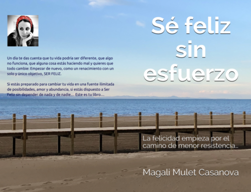 Sé feliz sin esfuerzo