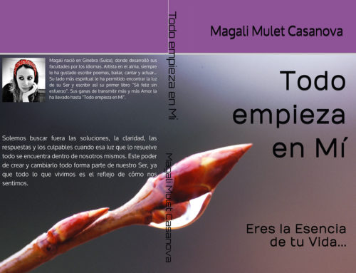 Todo empieza en Mí: Eres la Esencia de tu Vida…
